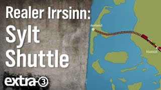 Realer Irrsinn Sylt Shuttle Plus  extra 3  NDR [upl. by Haynor]