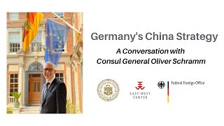 Germanys China Strategy featuring Consul General Oliver Schramm [upl. by Irabaj]