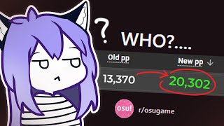 This osu Player Gains 7000PP FROM THE NEW PP REWORK [upl. by Gaylor]