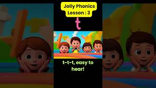 Jolly Phonics Lesson 3 Mastering the quottquot Sound with Fun Songs [upl. by Grubman436]