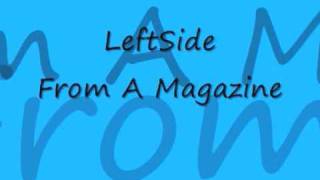 Leftside From A Magazine [upl. by Ralli873]