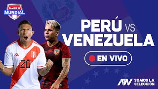 PERÚ VS VENEZUELA EN VIVO  NARRACIÓN DESDE CABINA  ELIMINATORIAS 2026 ATVSomosLaSeleccion [upl. by Annitsirhc984]