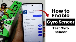 How to Enable Gyro Sensor In Infinix Hot 40 Pro  Test Gyro Sensor [upl. by Allemaj479]