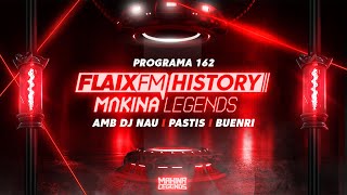 Flaix History Makina Legends  PGM162  amb DJ Nau Pastis i Buenri [upl. by Vanda]