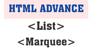 HTML Advanced List and Marquee Tag Explanation [upl. by Lema]