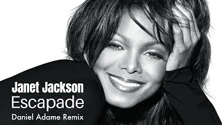 Janet Jackson  Escapade Daniel Adame Remix 2024 [upl. by Holmann]