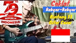 KEBYARKEBYAR  COKLAT GOMBLOH  GITAR COVER LIRIK [upl. by Yrred495]