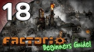 Factorio Beginners Guide  18 Oil Shortage  Lets Play Factorio Gameplay [upl. by Hyatt930]