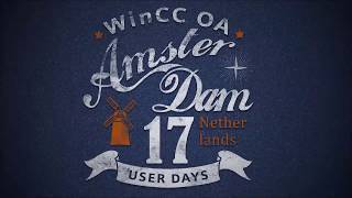 WinCC OA User Days 2017 Amsterdam Keynotes [upl. by Garges]