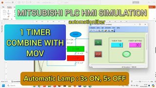 GX Works2  JOB8 PLC Control 1 Lamp 3s ON 5s OFF with Move and Timer instruction HMI Simulation [upl. by O'Mahony]