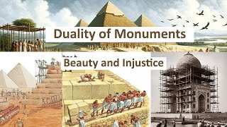 DUALITY of MONUMENTS BEAUTY and INJUSTICE [upl. by Tharp]