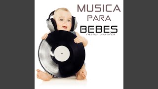 Canciones para Bebes Recien Nacidos [upl. by Bastien]