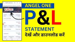 Angel One me Profit amp Loss Statement Kaise Nikale PampL Statement in Angel Broking [upl. by Nekial]