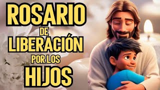 🙏​✝️​PODEROSO ROSARIO DE LIBERACIÓN POR LOS HIJOS [upl. by Nialb]