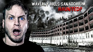 The HAUNTED Waverly Hills Sanatorium Paranormal Activity in the Worlds Scariest Hospital [upl. by Llertal365]