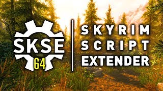 Skyrim SE  SKSE64 Script Extender ALPHA RELEASED [upl. by Roberson]