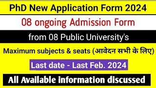 PhD 10 ongoing Application Form  Maximum Seats Available  10 Public University PhD Admission 2024 [upl. by Rinna]