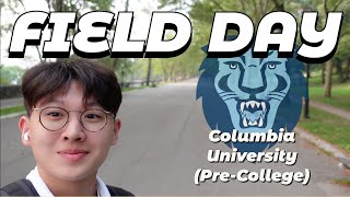 FIELD DAY  COLUMBIA PRECOLLEGE  VLOG  sean park [upl. by Fiske]