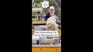 Part 3 Sawmilling The Game That Started It All [upl. by Hermann168]