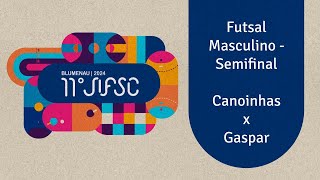 JIFSC Integrados 2024  Futsal Masculino  Semifinal  Canoinhas x Gaspar [upl. by Ahsertal597]