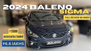 2024 Nexa Baleno Sigma loaded with ₹35000 accessories 🔥 Best Budget Model till now [upl. by Naltiak]