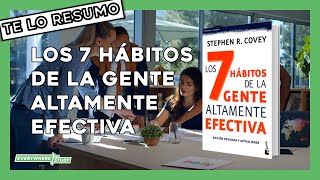 Los 7 Hábitos de la Gente Altamente Efectiva  Stephen Covey  Te Lo Resumo  Everywhere to Study [upl. by Nelle473]