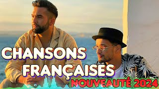 🔥Top 50 des Meilleures Chansons Françaises de 2024🔥Chansons Françaises 2024 [upl. by Nester]