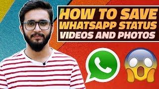 How to Download WhatsApp Status Videos and Photos on Your Android Smartphone [upl. by Dalenna]