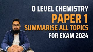 O Level Chemistry Paper 1  Must watch before Exam 2024  Cover All Topics [upl. by Allenad]