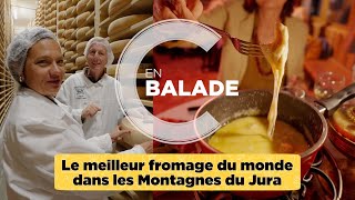 Le meilleur fromage du monde dans les Montagnes du Jura [upl. by Arevle]