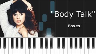 Foxes  quotBody Talkquot Piano Tutorial  Cover  How to play  Synthesia [upl. by Zullo]