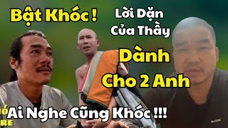 Bật Khóc Khi Nghe Lời Dặn Của Thầy Minh Tuệ Gửi Đến Lê Khả Giáp Và Đoàn Văn Báu Trước Khi Lên Đường [upl. by Adnalu]