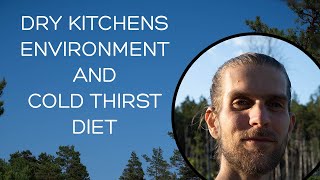 Dry kitchens environment and cold thirst diet Human Design [upl. by Ahsienom386]