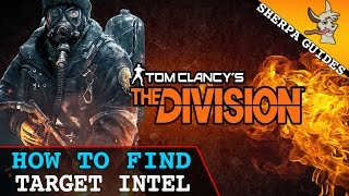 How to Get Target Intel for High Value Targets  Search and Destroy  The Division [upl. by Enylcaj429]