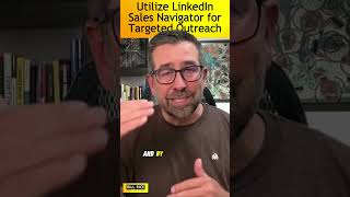 How to Utilize LinkedIn Sales Navigator for Targeted Outreach [upl. by Maxi]