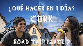 Qué hacer en 1 día en CORK BLARNEY CASTLE COBH IRLANDA  ROAD TRIP PARTE 2 [upl. by Trixie947]