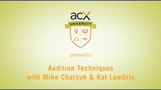 ACXU Presents Audiobook Audition Techniques and Critiques [upl. by Aitsirk]