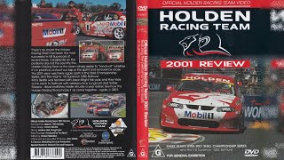 2001  Holden Racing Team Season Review [upl. by Bendite]