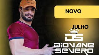 DIOVANE SEVERO JULHO 2024 [upl. by Notlaw]