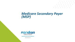 Medicare Secondary Payer MSP [upl. by Ibba]