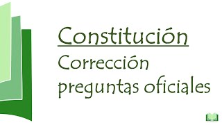 Corrección preguntas oficiales Constitución Española [upl. by Africah]