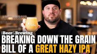 Breaking Down the Grain Bill of a Great Hazy IPA [upl. by Annirok]