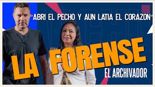 LA FORENSE quotComenzando la AUTOPSIA aún latía el CORAZÓNquot [upl. by Nawud]