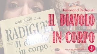 BookTalk Il diavolo in corpo  Raymond Radiguet [upl. by Anavlis]