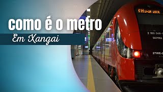 Como usar o metro em Xangai [upl. by Nelo]