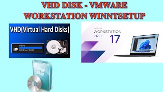 VHD VMWARE WINNTSETUP [upl. by Aniras272]