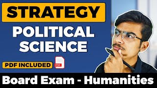 Political Science Best Strategy 🔥🔥 How to Score Full Marks in Political Science Board Exams Class 12 [upl. by Naniac809]