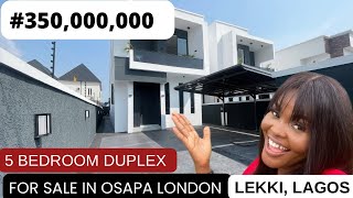 350000000 5 BEDROOM DUPLEX FOR SALE IN OSAPA LONDON LEKKILAGOS [upl. by Erdman380]