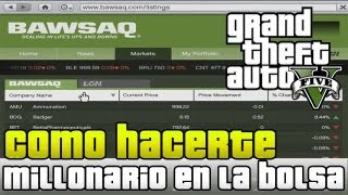 GTA V  Como ganar millones en la Bolsa  Guia de Campaña [upl. by Eimme]