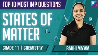 States of Matter Class 11 Chemistry Important amp Expected Questions Top 10 for JEE Mains 2022 Exam [upl. by Gardiner]